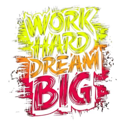 Work Hard Dream Big Thumbnail