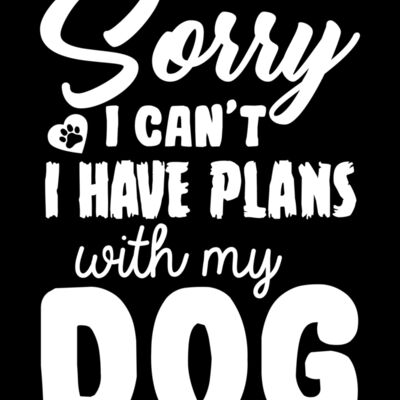 I have plans with my Dog Thumbnail