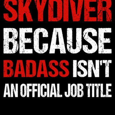 Skydiver because Badass is not Job Title Thumbnail