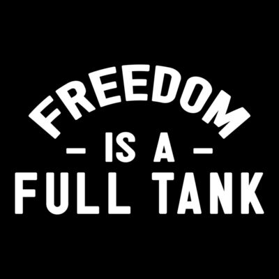 Freedom is a full tank Thumbnail